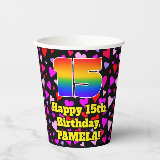 15th Birthday: Loving Hearts Pattern, Rainbow 15 Paper Cups (Front)