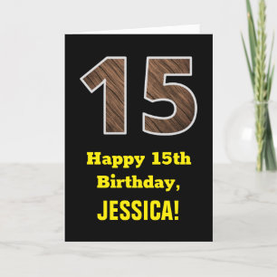 15th Birthday: Name, Faux Wood Grain Pattern "15" Card