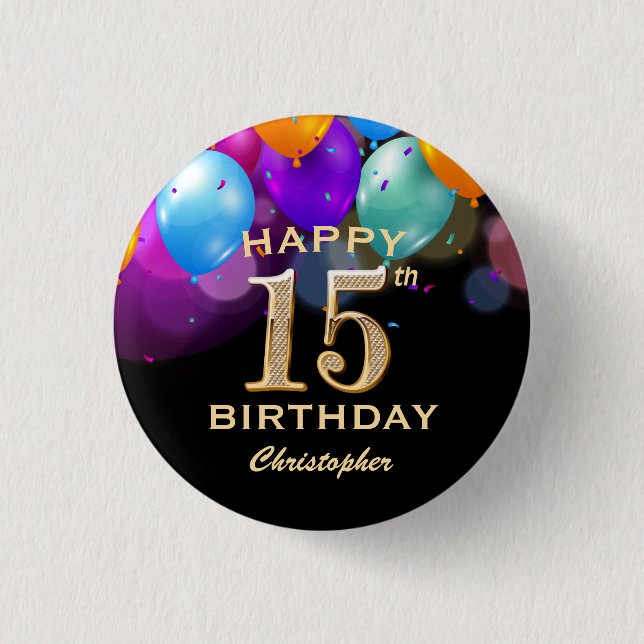 15th Birthday Party Black and Gold Balloons 3 Cm Round Badge (Front)