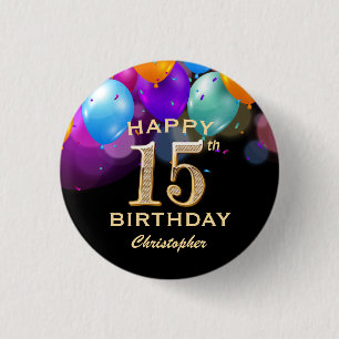 15th Birthday Party Black and Gold Balloons 3 Cm Round Badge