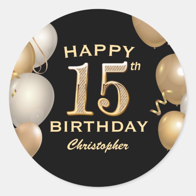15th Birthday Party Black and Gold Balloons Classic Round Sticker (Front)