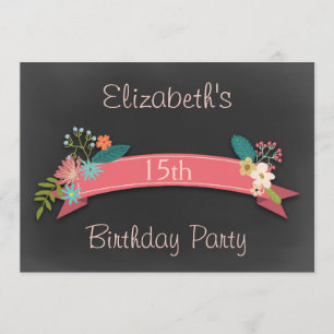 15th Birthday Pink Banner Flowers Chalkboard Invitation