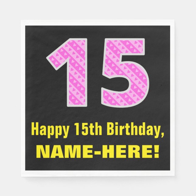 15th Birthday: Pink Stripes and Hearts "15" + Name Napkin (Front)