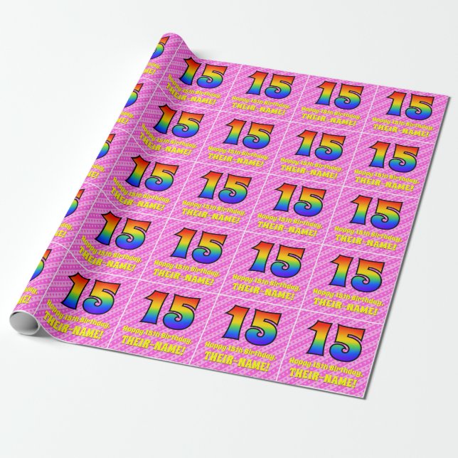 15th Birthday: Pink Stripes & Hearts, Rainbow # 15 Wrapping Paper (Unrolled)