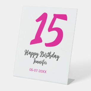 15th birthday quiencenera add date year pink templ pedestal sign