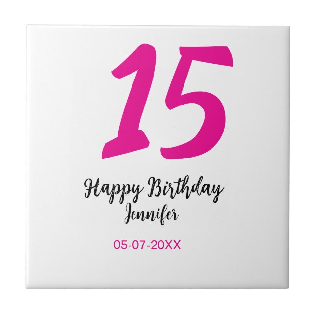 15th birthday quiencenera add date year pink templ tile (Front)