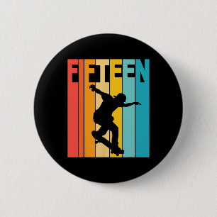 15th Birthday Skateboarding 15 Year Old Skater Par 6 Cm Round Badge