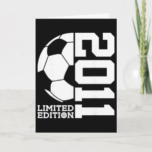 15th Birthday Soccer Limited Edition 2011  Card