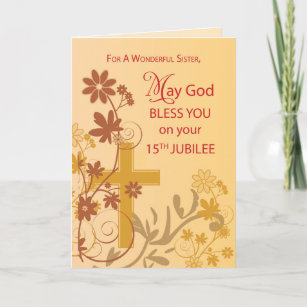 15th Jubilee Anniversary Nun Cross, Swirls, Flower Card