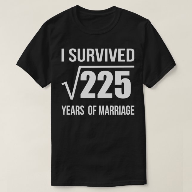 15th Marriage Anniversary Wedding Gift 15 years We T-Shirt (Design Front)