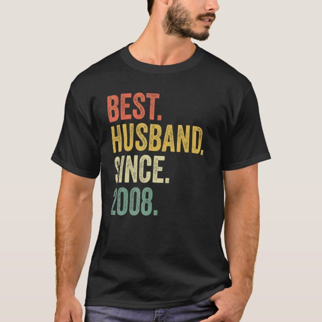 15th Wedding Aniversary For Him Best Husband Since T-Shirt (Front)