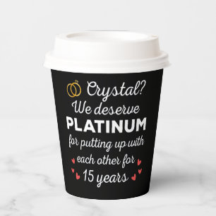 15th Wedding Anniversary I - Crystal Funny Couple Paper Cups