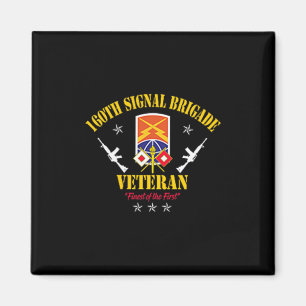 160th Signal Brigade Veteran Military Vintage Vete Magnet