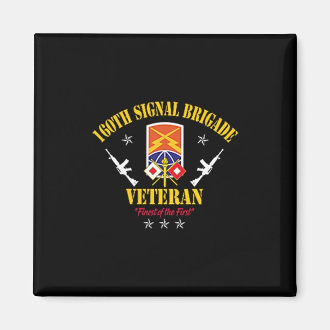 160th Signal Brigade Veteran Military Vintage Vete Magnet (Front)
