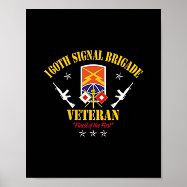 160th Signal Brigade Veteran Military Vintage Vete Poster (Front)