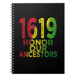 1619 Our Ancestors Project Black History Month Notebook