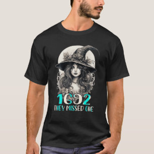 1692 They Missed One Funny Salem Halloween Witch T T-Shirt