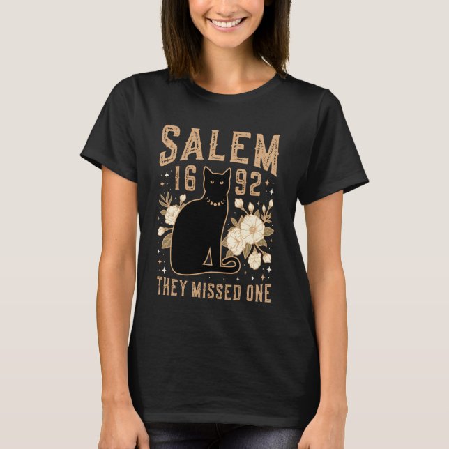1692 They Missed One Shirt Salem Witch Trials Blac (Front)