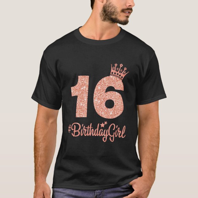 16 Birthdaygirl Sweet Sixteen 16Th Pink Crown Tee  (Front)