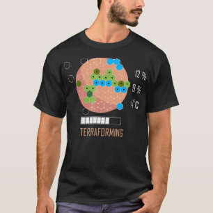 16 Bit Mars is Terraforming Shirt - Board Game