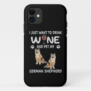 16 I just Want to Drink Wine And Pet My German She iPhone 11 Case
