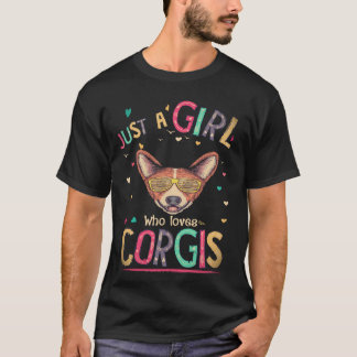 16 Just A Girl Who Loves Corgi T-Shirt