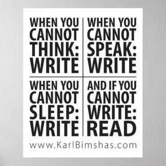 16" x 20" When to Write Poster