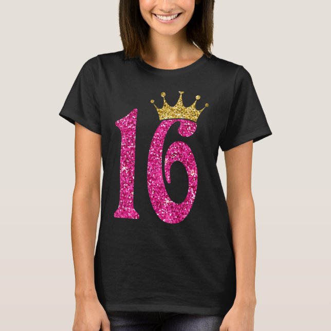 16 Year Old  16th Birthday Girl Golden Crown Party T-Shirt (Front)