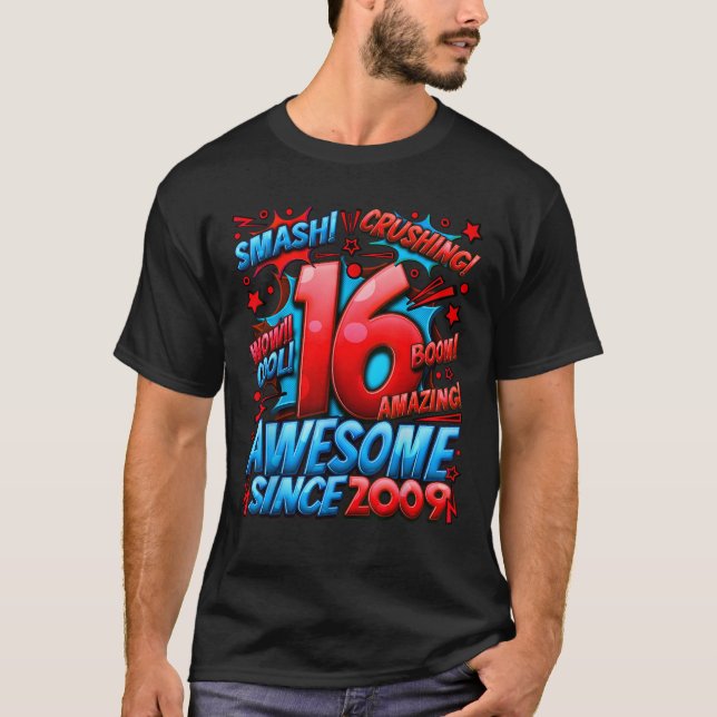 16 Year Old Gifts For Boys 16th Birthday Boy 16 Ye T-Shirt (Front)