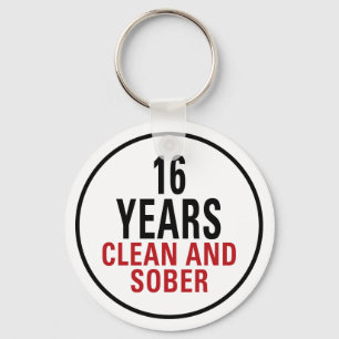 16 Years Clean and Sober Key Ring