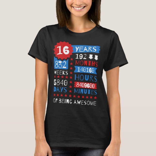 16 Years Of Being Awesome - 16th Birthday Gift Tee (Front)