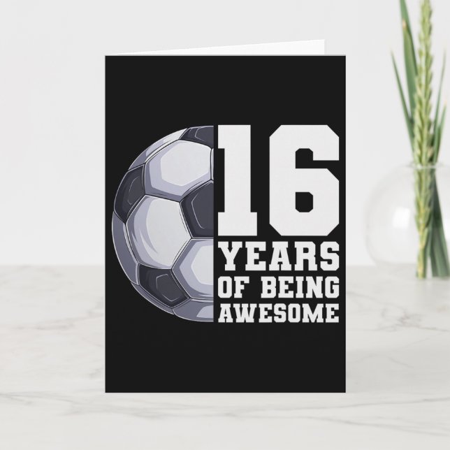 16 Years Of Being Awesome Boys Soccer 16th Birthda Card (Front)