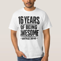 16 Years of Being Awesome Vintage 2010 Birthday