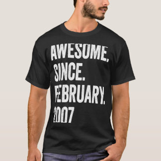 16 Years Old Awesome Since February 2007 16th Birt T-Shirt