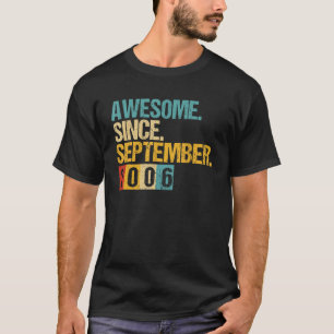 16 Years Old Awesome Since September 2006 16th 1 T-Shirt