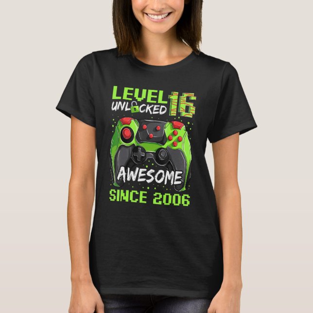 16 Years Old  Gamer Man Birthday Awesome Since 200 T-Shirt (Front)
