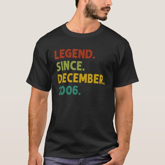 16 Years Old  Legend Since December 2006 16th Birt T-Shirt (Front)