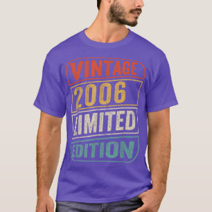 16 Years Old Vintage 2006 Limited Edition 16th Bir T-Shirt