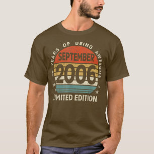 16 Yr Old Gifts 16th Birthday September 2006 Limit T-Shirt