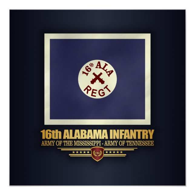 16th Alabama Infantry (f10) Poster (Front)