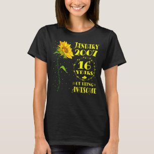 16th Birthday 16 Year Old Sunflower  Girls January T-Shirt