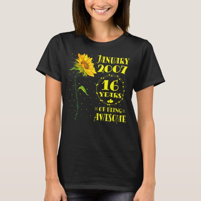 16th Birthday 16 Year Old Sunflower  Girls January T-Shirt (Front)