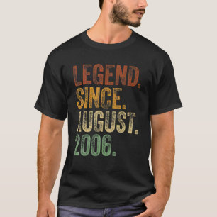 16Th Birthday August Born 16 Years Legend Since 20 T-Shirt