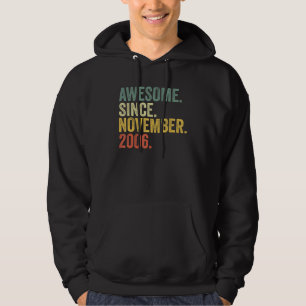 16th Birthday Awesome Since November 2006 16 Year Hoodie
