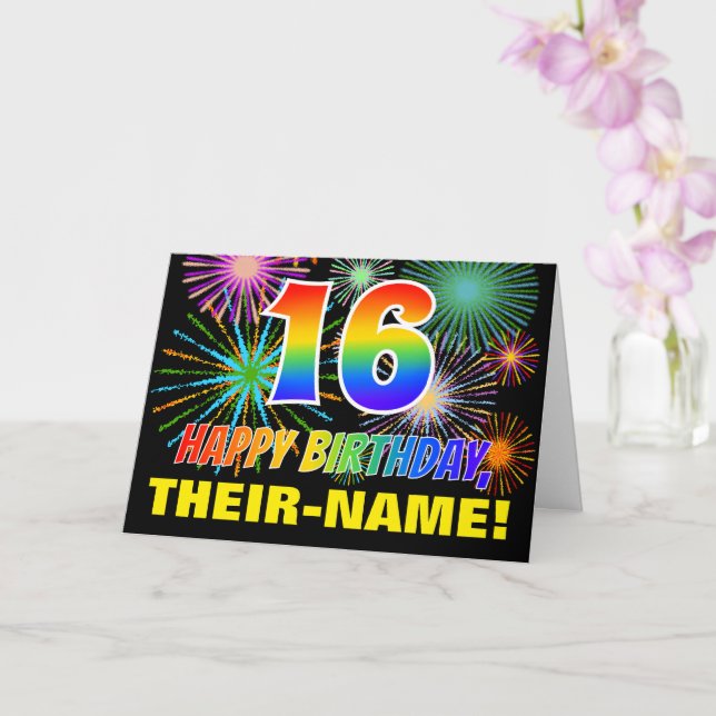 16th Birthday: Bold, Fun, Fireworks, Rainbow 16 Card (Orchid)