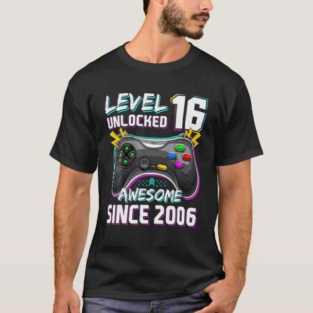 16Th Birthday Boy Level 16 Unlocked Awesome 2006 V T-Shirt (Front)