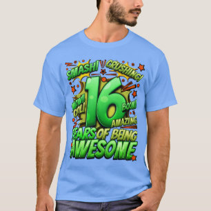 16th Birthday Comic Style Awesome Since 2007 16 Ye T-Shirt