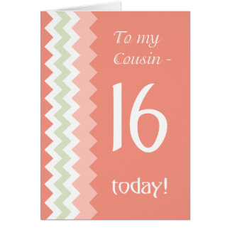 16th Birthday for Cousin, Coral, Mint Chevrons