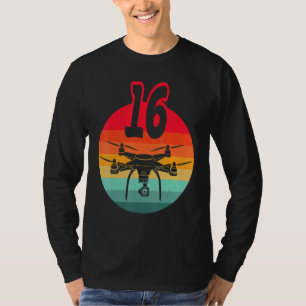 16th Birthday I Retro Remote Control Drones With C T-Shirt