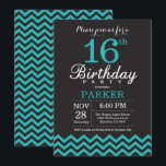 16th Birthday Invitation Black and Teal<br><div class="desc">16th Birthday Invitation with Black and Teal Chevron. Chalkboard. Kids Birthday. Boy or Girl Bday Invite. For further customisation,  please click the "Customise it" button and use our design tool to modify this template.</div>